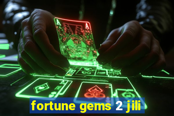 fortune gems 2 jili